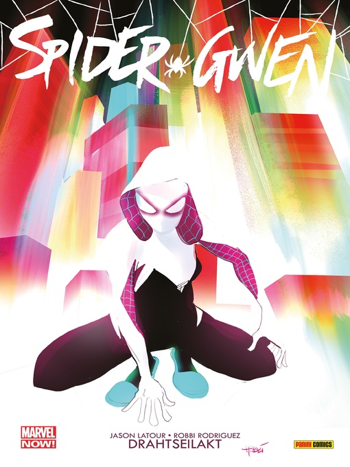 Title details for Spider-Gwen 1--Drahtseilakt by Jason Latour - Wait list